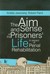 Książka ePub The aim and sense of the prisonersâ€™ life in aspect of penal rehabilitation - brak