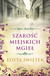 Książka ePub Spacer AlejÄ… RÃ³Å¼. SzaroÅ›Ä‡ miejskich mgieÅ‚. Tom 4 | - Edyta ÅšwiÄ™tek