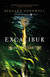 Książka ePub Excalibur. Trylogia arturiaÅ„ska. Tom 3 - Bernard Cornwell
