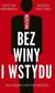 Książka ePub MÄ™Å¼czyzna bez winy i wstydu. CaÅ‚a prawda o kryzysie mÄ™skoÅ›ci. - Krystyna Romanowska, KruczyÅ„ski Wojciech