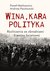 Książka ePub Wina kara polityka - Machcewicz PaweÅ‚, Paczkowski Andrzej