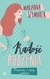 Książka ePub RadoÅ›Ä‡ rodzenia - Marianna Szymarek