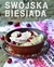 Książka ePub Swojska biesiada. smaczne i proste dania | ZAKÅADKA GRATIS DO KAÅ»DEGO ZAMÃ“WIENIA - zbiorowa Praca