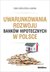 Książka ePub Uwarunkowania rozwoju bankÃ³w hipotecznych w Polsce | - Gorlecka-Åabiak Ewa