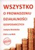 Książka ePub Wszystko o prowadzeniu dziaÅ‚alnoÅ›ci gospodarczych. Edycja 2022 - Broniecka Justyna