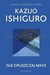 Książka ePub Nie opuszczaj mnie - Kazuo Ishiguro [KSIÄ„Å»KA] - Kazuo Ishiguro