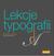 Książka ePub Lekcje typografii - brak