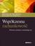 Książka ePub WspÃ³Å‚czesna rachunkowoÅ›Ä‡. Wybrane problemy metodologiczne - BronisÅ‚aw Micherda, Katarzyna Åšwietla