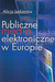 Książka ePub Publiczne media elektroniczne w europie | ZAKÅADKA GRATIS DO KAÅ»DEGO ZAMÃ“WIENIA - Jaskiernia Alicja