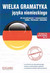 Książka ePub Wielka gramatyka j. niemieckiego | ZAKÅADKA GRATIS DO KAÅ»DEGO ZAMÃ“WIENIA - Praca zbiorowa