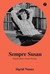 Książka ePub Sempre Susan Wspomnienie o Susan Sontag Sigrid Nunez ! - Sigrid Nunez