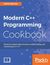 Książka ePub Modern C++ Programming Cookbook - Marius Bancila