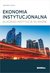 Książka ePub Ekonomia instytucjonalna - Zbigniew Staniek