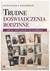 Książka ePub Trudne doÅ›wiadczenia rodzinne Agnieszka KozdroÅ„ ! - Agnieszka KozdroÅ„