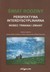 Książka ePub Åšwiat rodziny Wobec trwania i zmiany - Wiktor Sawczuk, red. Joanna Maria Garbula