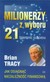 Książka ePub Milionerzy z wyboru 21 tajemnic sukcesu - Tracy Brian