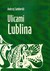 Książka ePub Ulicami Lublina Andrzej Samborski - zakÅ‚adka do ksiÄ…Å¼ek gratis!! - Andrzej Samborski