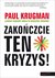 Książka ePub ZakoÅ„czcie ten kryzys! - Paul Krugman