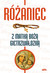 Książka ePub RÃ³Å¼aniec z MatkÄ… BoÅ¼Ä… GietrzwaÅ‚dzkÄ… Robert Kowalewski ! - Robert Kowalewski