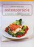 Książka ePub Zdrowa dieta przy osteoporozie - brak