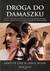 Książka ePub Droga do Damaszku Davis Bunn ! - Davis Bunn