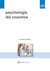 Książka ePub Psychologia dla coachÃ³w | ZAKÅADKA GRATIS DO KAÅ»DEGO ZAMÃ“WIENIA - ÅšwieÅ¼y Maciej