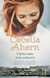 Książka ePub GdybyÅ› mnie teraz zobaczyÅ‚ Cecelia Ahern ! - Cecelia Ahern