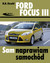 Książka ePub Ford Focus III (od kwietnia 2011) Hans RÃ¼diger Etzold ! - Hans RÃ¼diger Etzold