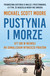 Książka ePub Pustynia i morze Michael Scott Moore ! - Michael Scott Moore