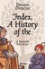 Książka ePub Index, A History of the | ZAKÅADKA GRATIS DO KAÅ»DEGO ZAMÃ“WIENIA - brak