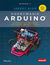 Książka ePub Odkrywanie Arduino. NarzÄ™dzia i techniki inÅ¼ynierii peÅ‚nej czaru. Wydanie II - Jeremy Blum