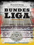 Książka ePub Bundesliga . NiezwykÅ‚a opowieÅ›Ä‡ o niemieckim futbolu - Ronald Reng