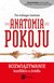 Książka ePub Anatomia pokoju rozwiÄ…zywanie konfliktu u ÅºrÃ³dÅ‚a - brak