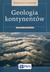 Książka ePub Geologia kontynentÃ³w WÅ‚odzimierz Mizerski - zakÅ‚adka do ksiÄ…Å¼ek gratis!! - WÅ‚odzimierz Mizerski