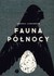 Książka ePub Fauna PÃ³Å‚nocy - Andrea Lundgren