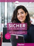 Książka ePub Sicher in Alltag und Beruf! B2.2 AB+KB HUEBER | - Schwalb Susanne, Matussek Dr. Magdalena, Mich Dr.