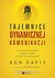 Książka ePub Tajemnice dynamicznej komunikacji [KSIÄ„Å»KA] - Ken Davis
