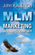 Książka ePub MLM Marketing wielopoziomowy - Kalench John