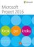 Książka ePub Microsoft Project 2016 Krok po kroku - Johnson Timothy, Chatfield Carl