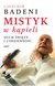 Książka ePub Mistyk w kÄ…pieli - Joachim Badeni