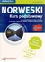 Książka ePub Audio kurs: Norweski Kurs podstawowy dla poczÄ…tkujÄ…cych A1-A2 PRACA ZBIOROWA ! - PRACA ZBIOROWA