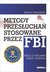 Książka ePub Metody przesÅ‚uchaÅ„ stosowane przez FBI - KwasiÅ„ski RafaÅ‚