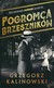 Książka ePub Pogromca grzesznikÃ³w - Kalinowski Grzegorz