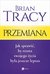 Książka ePub Przemiana - Tracy Brian