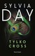 Książka ePub Tylko Cross Sylvia Day ! - Sylvia Day