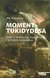 Książka ePub Moment Tukidydesa - Tokarski Jan