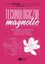 Książka ePub Technologiczne magnolie - Bettman Dominika, Oksanowicz PaweÅ‚