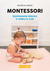 Książka ePub Montessori Wychowanie dziecka w wieku 0-6 lat - Beatriz M. Muoz