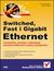 Książka ePub Switched, Fast i Gigabit Ethernet - Robert Breyer, Sean Riley
