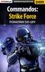 Książka ePub Commandos: Strike Force - poradnik do gry - MichaÅ‚ "Wolfen" Basta